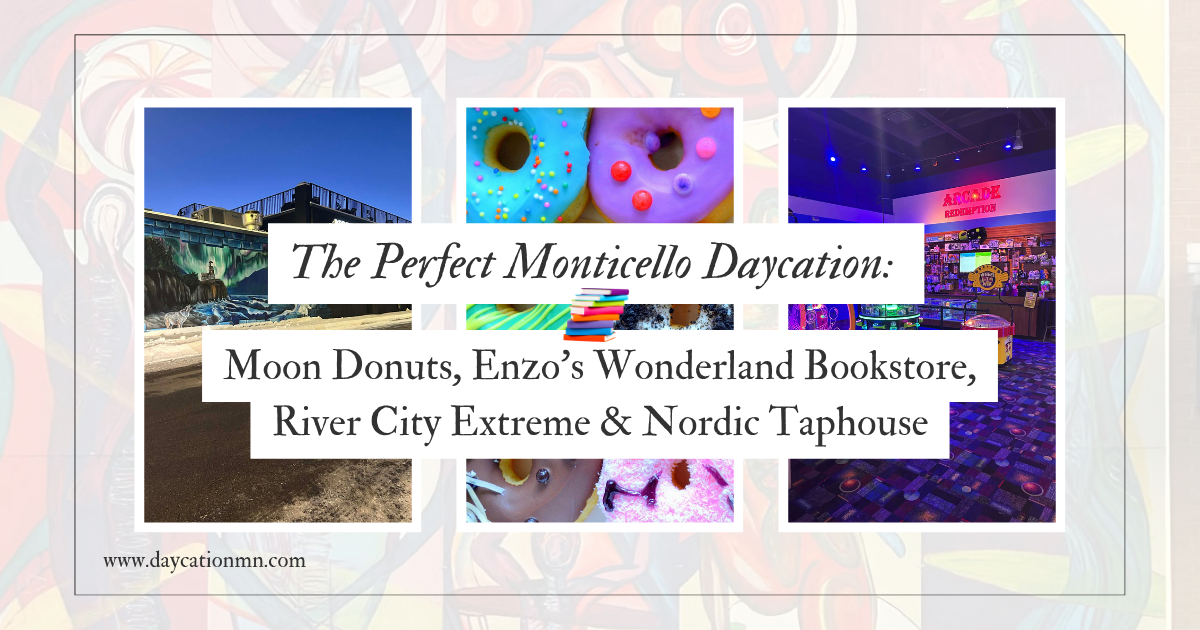 The Perfect Monticello Daycation: Moon Donuts, Enzo’s Wonderland Bookstore, River City Extreme & Nordic Taphouse